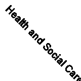 Health and Social Care: Dementia Level 2 Candidate Handbook (QCF) (Level 2 Work