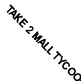 TAKE 2 MALL TYCOON 2 DVD Fast Free UK Postage 5026555037860