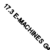 17.3 E-MACHINES G430-102G25Mi LED TFT LAPTOP SCREEN