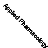 Applied Pharmacology for Veterinary Technicians by Lisa Martini-Johnson...