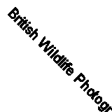 British Wildlife Photography Awards: Collection 4 by AA Publishing. hardcover. 0