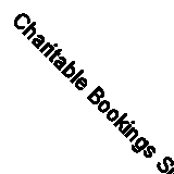 Charitable Bookings Signature Dish UK: Volume 1 001-250 (Charitable Bookings Sig