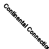 Continental Connections: Exploring Cross-Channel Relationships By Hugo Anderson
