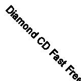Diamond CD Fast Free UK Postage 5050824000729