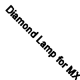 Diamond Lamp for MX710 Projector