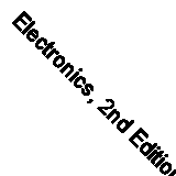 Electronics, 2nd Edition By David Crecraft, David Gorham