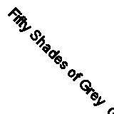 Fifty Shades of Grey  Geheimes Verlangen By E L James, Andrea Brandl, Sonja Hau