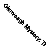Glenveagh Mystery: The Life, Work and Disappearance of Arthur K .9781908928108