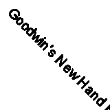 Goodwin's New Hand Book for Barbers (Classic Reprint)