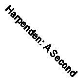 Harpenden: A Second Selection (Archive Photographs) By Eric Brandreth