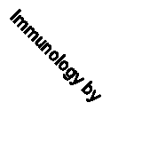 Immunology by 