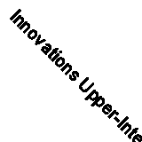 Innovations Upper-Intermediate: Teacher's Book By Hugh Dellar, Andrew Walkley,