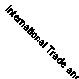 International Trade and the Consumer: Consumer Electronics and the European Com
