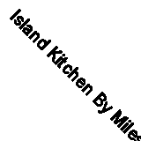 Island Kitchen By Miles Cowsill