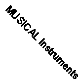 MUSICAL Instruments Of The World (An Illustrated Encyclopedia With More Than 40