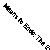 Means to Ends: The Experience of Right Against Might in Agricultural Pursuit