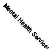 Mental Health Services and Child Protection: Responding Effectively to the Need