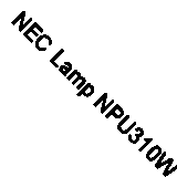 NEC Lamp NPU310W NPU300X Projector