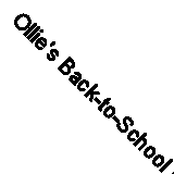 Ollie's Back-to-School Bear: Perfect for little ones starting preschool! By Nic
