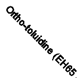 Ortho-toluidine (EH65 Series) by Health and Safey Commission's Advisory Committ