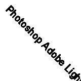 Photoshop Adobe Lightroom: Adobe Lightroom for Digital Photographers – 20 Light