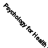 Psychology for Health Care: Key Terms and Concepts  New Book Bromley, Barbara, A