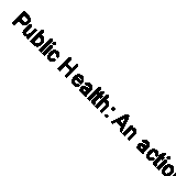 Public Health: An action guide to improving health in developing countries, Wall