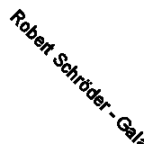 Robert Schröder - Galaxie Cygnus-A (LP, Album, Ltd)