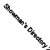 Showman's Directory 2010: The Outdoor Event Services Guide by 