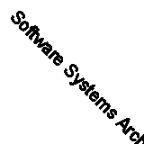 Software Systems Architecture: Working With Stakeholders Using Viewpoints and Pe