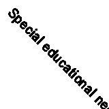 Special educational needs in England : January 200 by Stationery Office