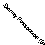 Stormy Possession (Bestseller Romance) By Helen Bianchin