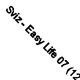 Sviz - Easy Life 07 (12