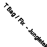 T Bag / Fix  - Jungletek Movement 07 (12