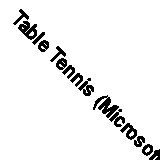 Table Tennis (Microsoft Xbox 360, 2006)