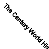 The Century World History Factfinder By Colin McEvedy