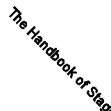The Handbook of Stage Lighting By Neil Fraser, Simon Bennison
