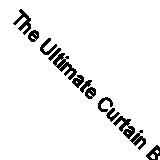 The Ultimate Curtain Book By Isabella Forbes. 9780762102433