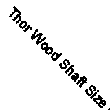 Thor Wood Shaft Size 0 Rawhide Mallet