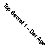 Top Secret 1 - Der Agent By Robert Muchamore, Tanja Ohlsen