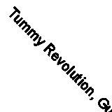 Tummy Revolution, Gut health made simple By Chadwick Sara