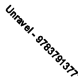Unravel - 9783791377285