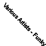 Various Artists - Funky Jams, Vol. 4 (1996)