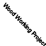 Wood Working Project Book: Keep Track Of Your Wood Working Projects, Material C